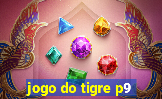 jogo do tigre p9